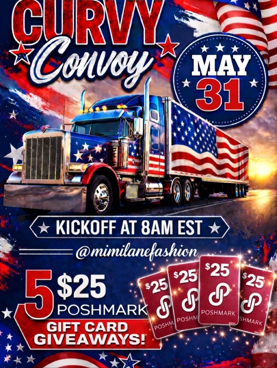 mimilanefasion Other - May Curvy Convoy Kick Off At 8am Est May 31.